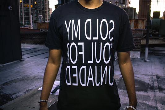 “sold my soul for unjaded” tee